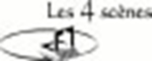 Les 4 scènes